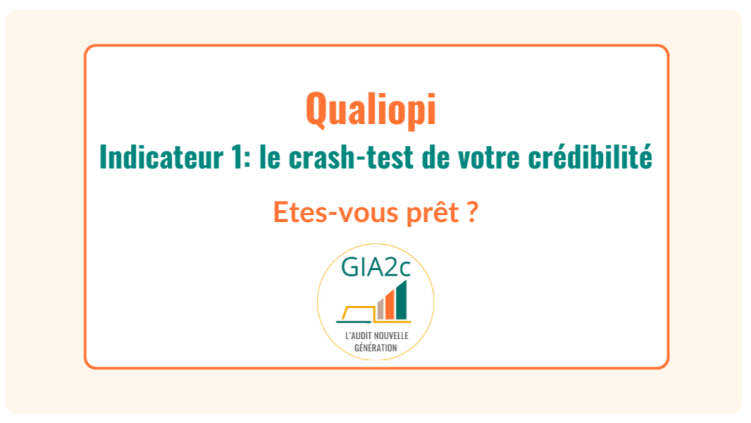 Ce que l’auditeur attend (et va vérifier) sur l’indicateur 1